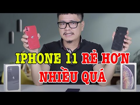 Nghịch lý : iPhone 11 QUÁ RẺ so với iPhone XS Max !