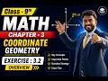 9th Math  Exercise : 3.2 Overview || Cartesian plane | Chapter - 3 (Coordinate Geometry) #anoption04