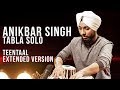 Anikbar singh tabla solo  teentaal  extended version