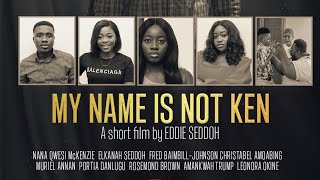 My Name Is Not Ken short film