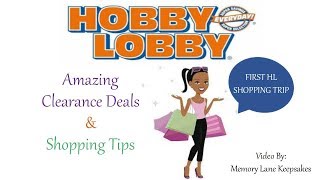 Mega Hobby Lobby Clearance Haul & Shopping Tips News