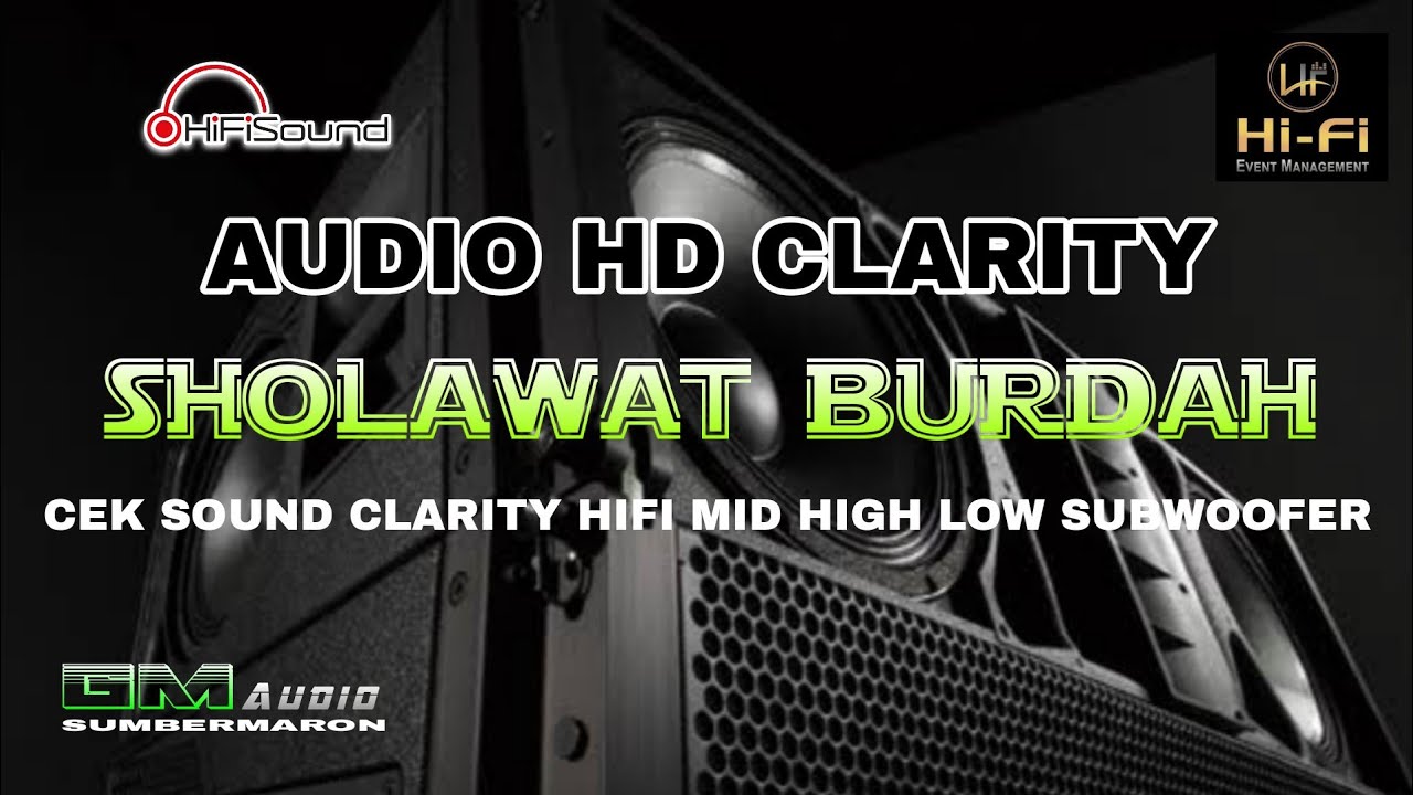CLARITY SHOLAWAT BURDAH CEK SOUND GM AUDIO SUMBER MARON - VOCAL WINA JULIANI