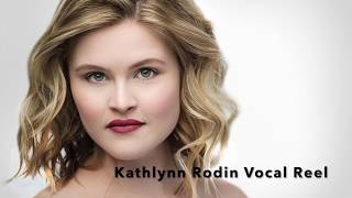 Kathlynn Rodin Vocal Reel