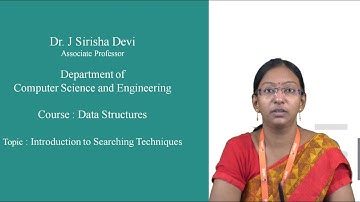 Searching techniques - linear and binary search by Dr. J Sirisha Devi