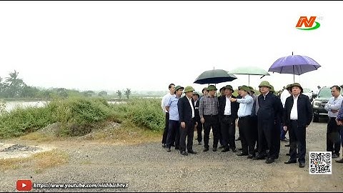 Đoàn công tác của Thường trực Tỉnh ủy khảo sát thực trạng hai bên bờ sông Đáy