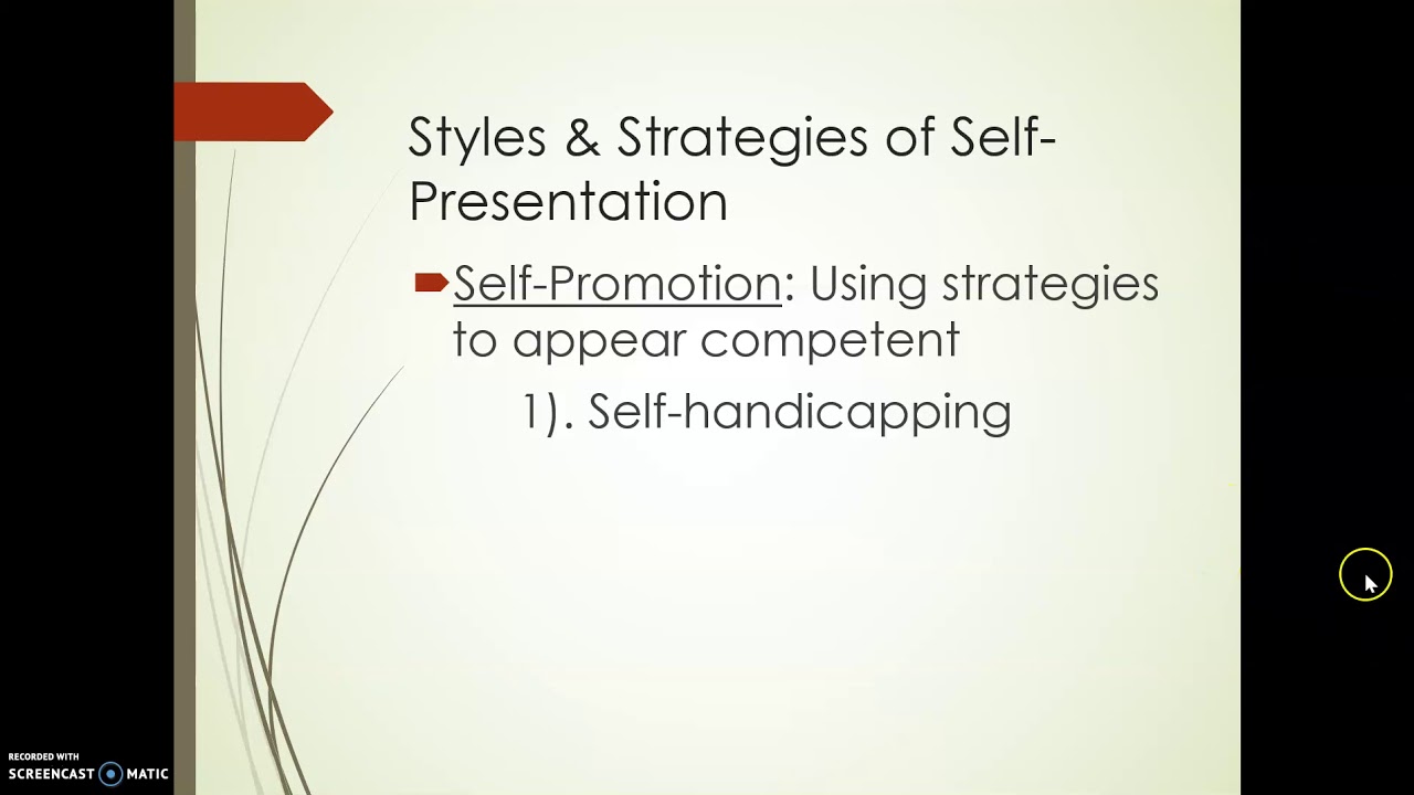 what is the main goal of self presentation