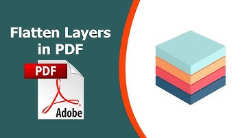 How to flatten layers in a PDF using Adobe Acrobat Pro DC 2022