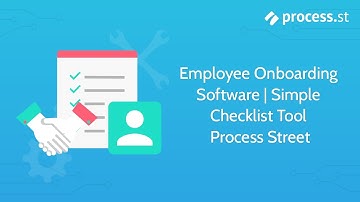 Employee Onboarding Software | Simple Checklist Tool | Process Street