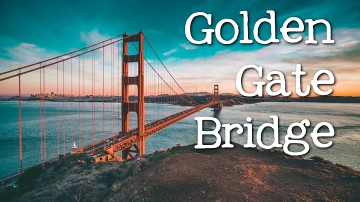 The Golden Gate Bridge for Kids: Famous Landmarks for Children - FreeSchool - DayDayNews