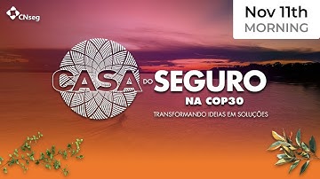 House of Insurance at COP30 | November 11th | AXA | Morning Sessions | English Broadcast