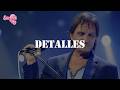 Roberto Carlos - Detalles (Detalhes) (Letra)
