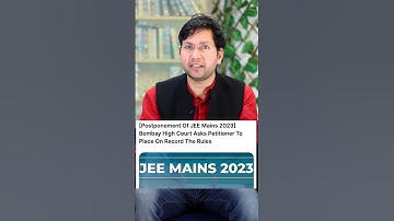 IIT JEE Mains 2023 Postponed? | Best Approach #manoj_chauhan #shorts