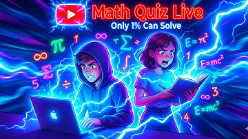 😱LIVE MATH QUIZ TEST - Only 1% Can Solve This!👏