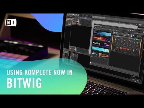 Using KOMPLETE NOW in Bitwig Studio | Native Instruments