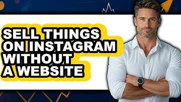 How to Sell Things on Instagram Without a Website 2025 - Full Guide