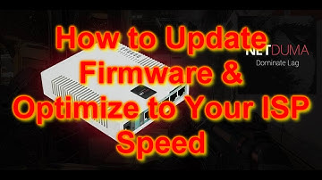 Netduma R1 Gaming Router How to Update Firmware & Optimize to Your ISP Speed