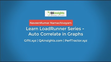 Learn LoadRunner Series - #52 - Auto Correlate in Graphs