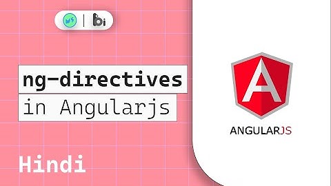 ng-directives in AngularJs | AngularJs Tutorials in Hindi |  AngularJs  tutorials Miniature school