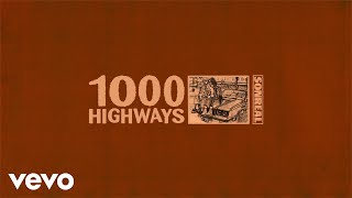 Video thumbnail of "SonReal - 1000 Highways (AUDIO)"