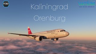Prepar3d v5.4 | Kaliningrad UMKK-UWOO Orenburg | Aerosoft A321 | VATSIM