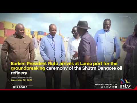 President Ruto arrives at Lamu port for the groundbreaking ceremony of the Dangote oil refinery