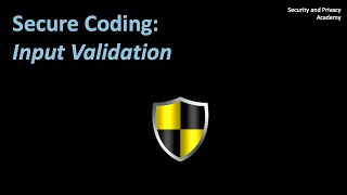 Secure Coding: Input Validation