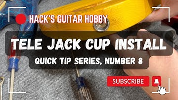 Quick Tip 8: Installing a Telecaster Jack Plate/Cup