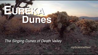 Eureka Singing Dunes