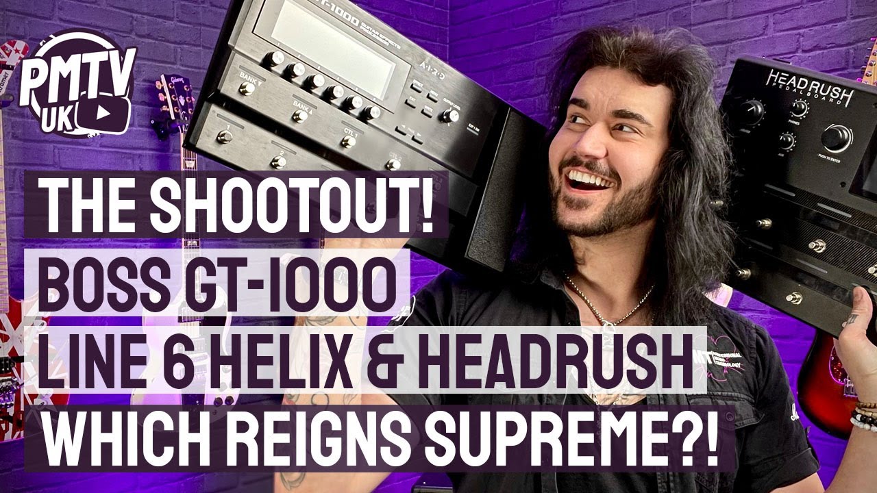 skovl tæppe Vågn op Boss GT-1000 vs Line 6 Helix Vs HeadRush Pedalboard - Multi FX Shootout &  Comparison - YouTube