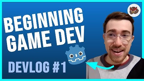 Starting Game Development from 0 Experience - Godot Game Devlog 1