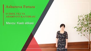 Mavzu: Kasb etikasi
