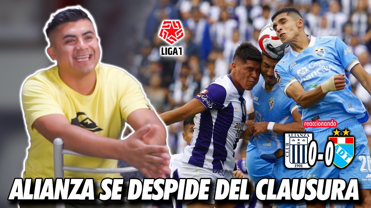 Alianza Lima 0-0 ADT | REACCIONANDO | Clausura FECHA 18 | #Liga1 2023 ...