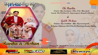 📡🔴 LIVE  Wedding *RAVIKA & IKSHAN*//MINGGU,29 MARET  2026,SAWIT,NGERANGAN,BAYAT