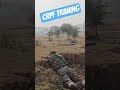crpf traning# tactical moment#crpf commando#🔥💂‍♀️🇮🇳