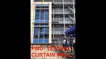 Performance Mockup Unit for Curtain wall