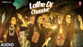 Lathe Di Chaadar Full Audio Himani Kapoor Punjabi Songs 2024