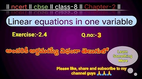 Q.no:-3#exercise-2.4#chapter-2#Linear equations in one variable##class-8#A.P & T.S maths#2024-25