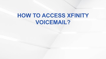 How to access xfinity voicemail?
