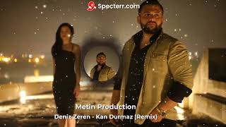 Deniz Zeren - Kan Durmaz (DJ Metin Production Remix)#tiktok2023 Resimi