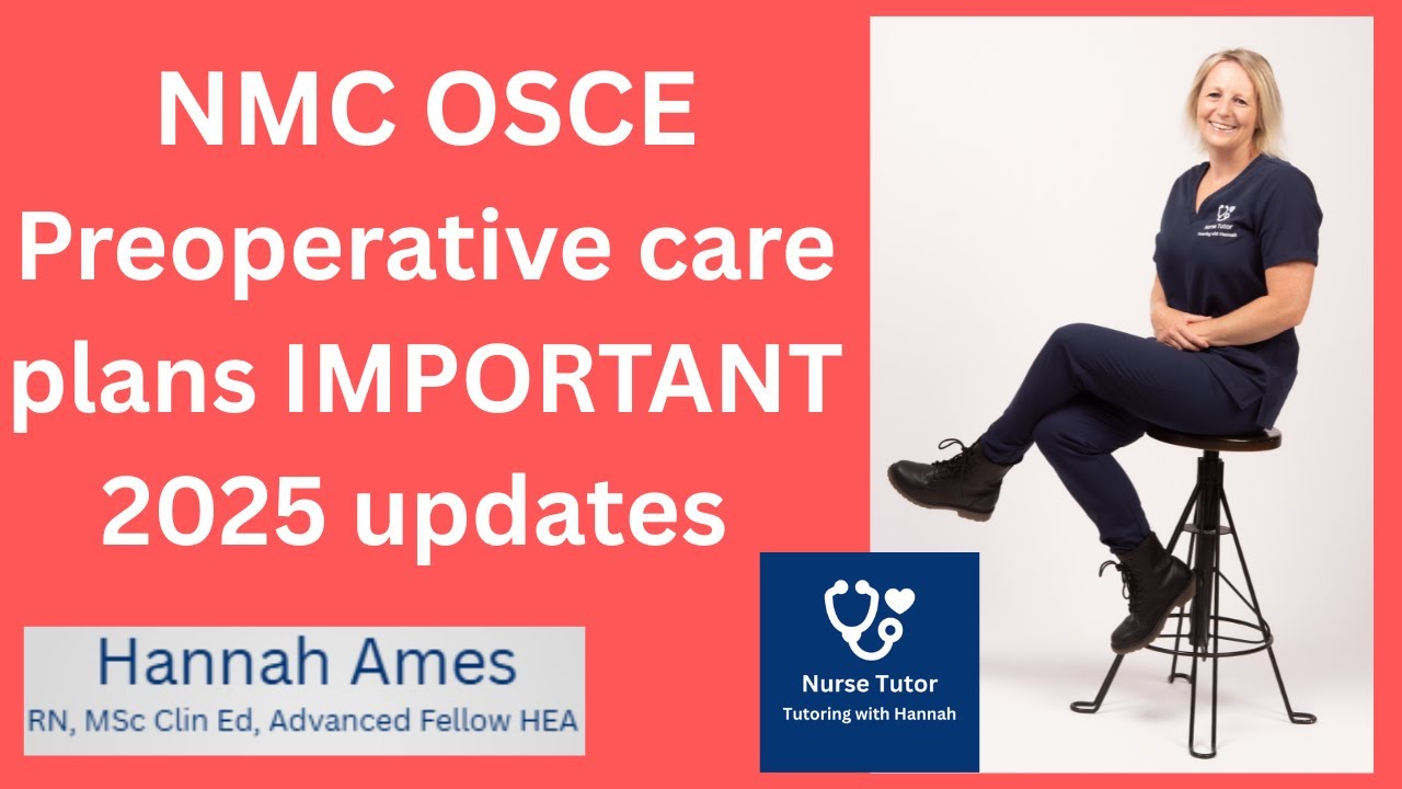 NMC OSCE Pre-operative care planning update 2025