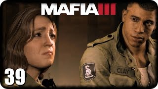 MAFIA III #39 - Zeit für tiefere Gespräche - Let's Play