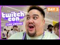 TWITCHCON LAS VEGAS | DAY 3