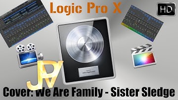 We Are Family - Sister Sledge Cover in Logic Pro X