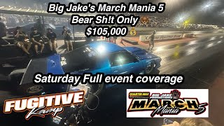 Big Jake's March Mania 5 Bear Sh!t Only 🐻 $105,000 Saturday Full event coverage‼️