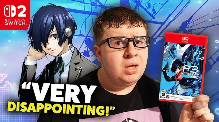 Persona 3 Reload Is HORRIBLE On Nintendo Switch 2!