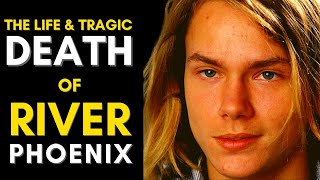 The Life \& TRAGIC Death Of River Phoenix (1970 - 1993) River Phoenix Life Story