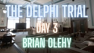 The Delphi Trial | Day 3 | Brian Olehy Direct Examination