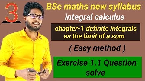 BSc 1st year math | chapter 1 definite integral as the limit of a sum | Exercise 1.1 Question Solve