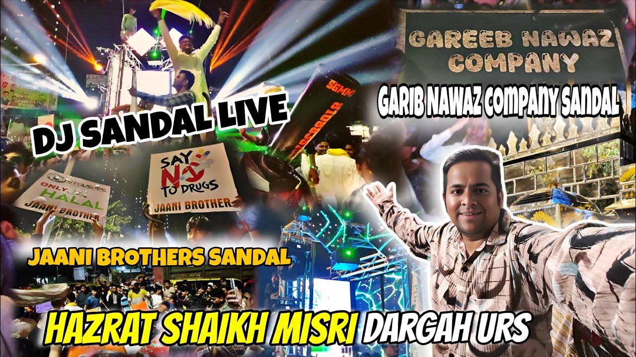 Wadala Shaikh Misri Dargah Urs | Jaani Brothers & Garib Nawaz Company With DJ & Massive Crowd