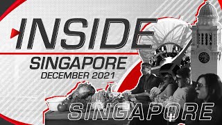 Inside Singapore | Travel Guide | December 2021